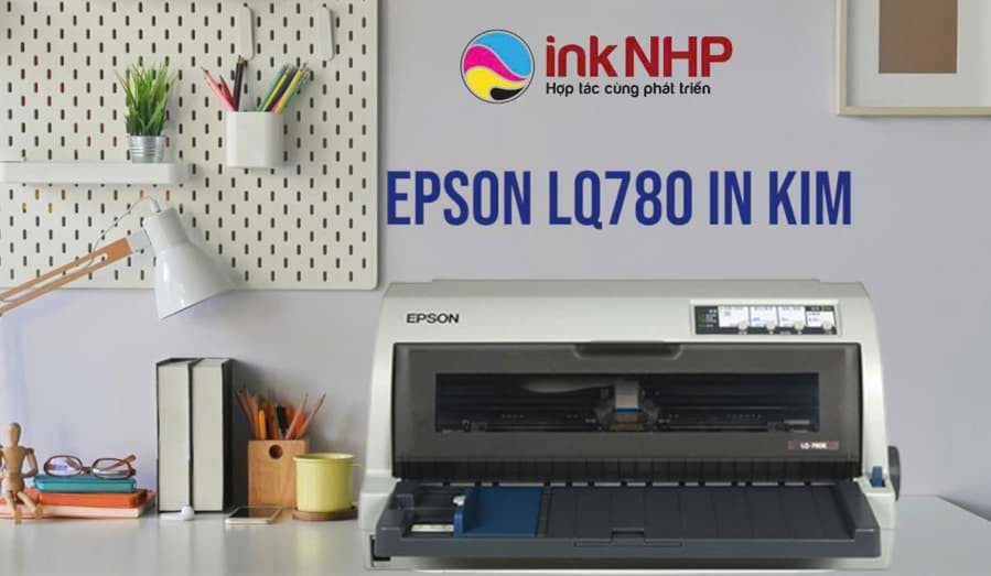 Máy in Epson LQ-780 tại TP HCM | Chính hãng, Giá tốt | inknhp.com Máy in Epson LQ-780 tại TP HCM | Chính hãng, Giá tốt | inknhp.com